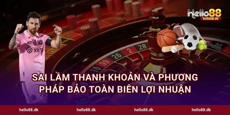Sai lầm thanh khoản và phương pháp bảo toàn biên lợi nhuận