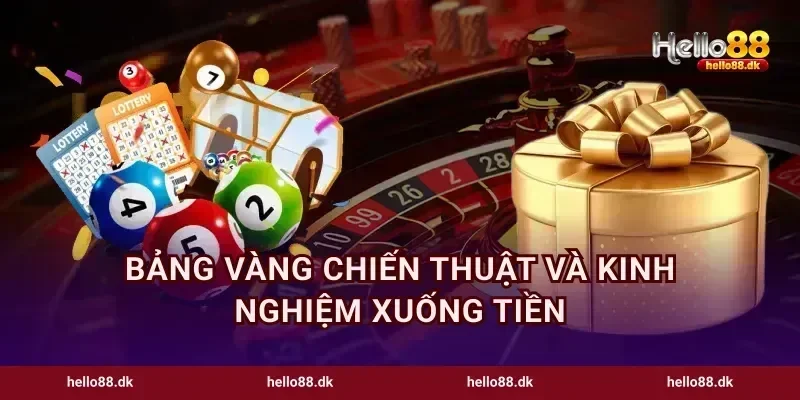 Bảng vàng chiến thuật và kinh nghiệm xuống tiền